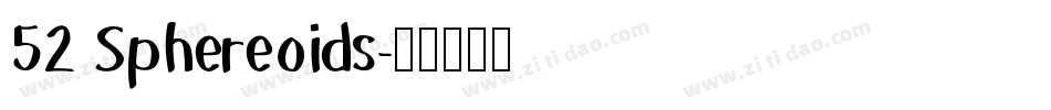 52 Sphereoids字体转换